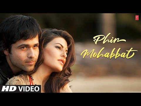 "Phir Mohabbat Karne Chala" Murder 2  Song   | Original Version (HD)