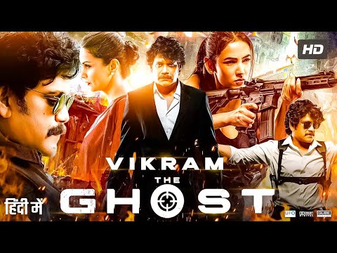 The Ghost Full Movie Released Full Hindi Dubbed Action Movie | Nagarjuna New South Indian Movie