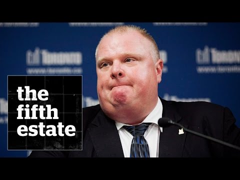 The Rob Ford Story – the fifth estate