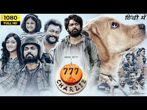 777 CHARLIE FULL MOVIE IN HINDI DUBBED 2022 |SOUTH MOVIE IN HINDI