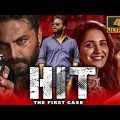 HIT – The First Case (4K ULTRA HD) – 2022 New Released South Hindi Dubbed Movie | Vishwak Sen