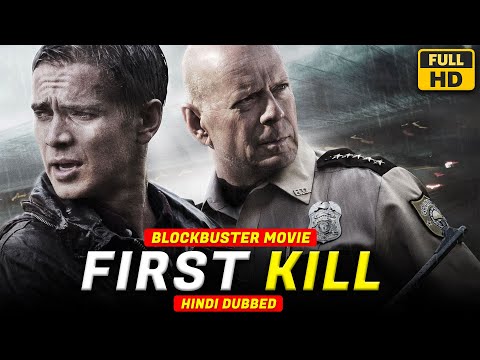 FIRST KILL– Hollywood Movie Hindi Dubbed| Hollywood Action Movies in Hindi Dubbed Full HD