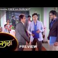 Nayantara – Preview | 7 Nov 2022 | Full Ep FREE on SUN NXT | Sun Bangla Serial