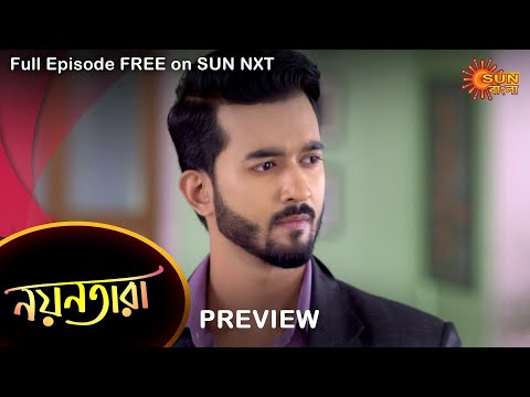 Nayantara – Preview | 12 Nov 2022 | Full Ep FREE on SUN NXT | Sun Bangla Serial