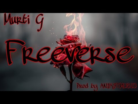 Freeverse – Murti G || (Prod.AN1K8TMUSIC) || Official Music Video || Bangla rap song 2022