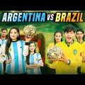 আর্জেন্টিনা VS ব্রাজিল ফুটবল ম্যাচ | Argentina VS Brazil Football Match | Rakib Hossain