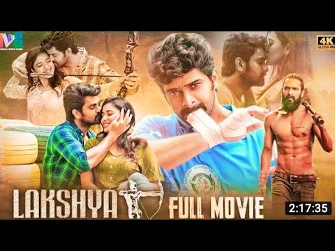 LAKSHYA Full movie hindi dubbed sauth nagashourya ne move#sauth