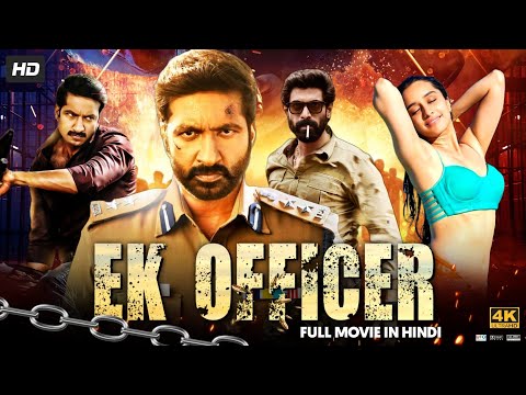 Ek OFFICER Hindi Dubbed Movie l Anu Emmanuel, Gopichand