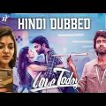 Love Today Full Movie In Hindi Trailer | Love Today Movie Hindi Dubbed 1080p HD | Update & Release