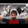 Shahid Kapoor & Kiara Advani's Blockbuster Romantic Hindi Full Movie | Arjan Bajwa