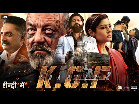 KGF Chapter 2 Full Movie In Hindi Dubbed | new south indian movies dubbed in hindi 2022 full