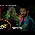 Nayantara – Preview | 24 Nov 2022 | Full Ep FREE on SUN NXT | Sun Bangla Serial