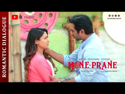 Apurba, Mehazabien, Moushumi | MONE PRANE (মনেপ্রাণে) Romantic Scene – Bangla New Natok 2021