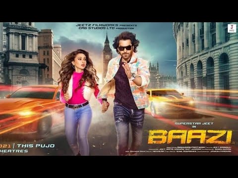 Baazi বাজি Bengali Full Movie Jeet Mimi Chakraboty Grassroot Entertainment