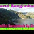 Travel Bangladesh English 🌴Tourist Attractions in Bangladesh🌴Beautiful Bangladesh-bd.khalil👬