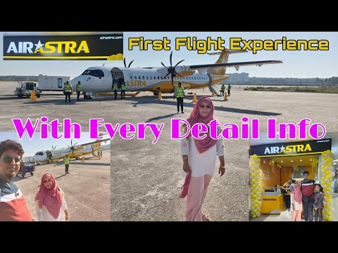 AIR★ASTRA First Flight Experience Every Detail Informations | Bangladesh Newest Airline | Review