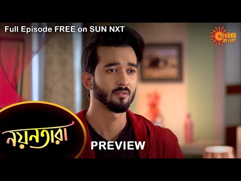 Nayantara – Preview | 28 Nov 2022 | Full Ep FREE on SUN NXT | Sun Bangla Serial