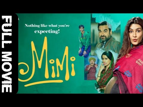 Mimi / Mimi Movie / Mimi Full Movie / Mimi Full Movie Hindi/ New Movie Hindi