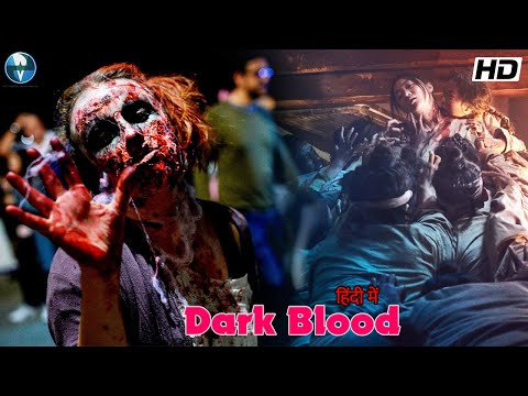 Dark Blood || Horror Movie | Blockbuster Hollywood Hindi Dubbed Full Horror Movie 2022 in Full HD