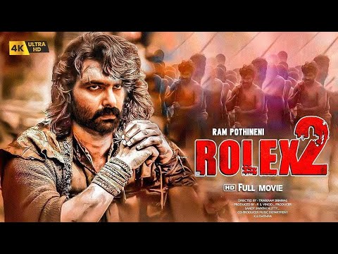 Rolex 2 | Full Hindi Dubbed Movies | Ram Phothineni Krithy Shetty South Indian Full Movies