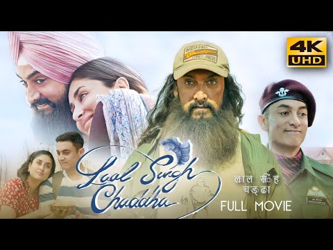 Laal Singh Chaddha (2022) Hindi Full Movie in 4K | Aamir Khan, Kareena Kapoor, Naga Chaitanya