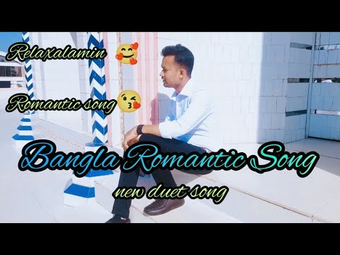 Bangla Song। Official Music Video।Relaxalamin । Romantic bangla song