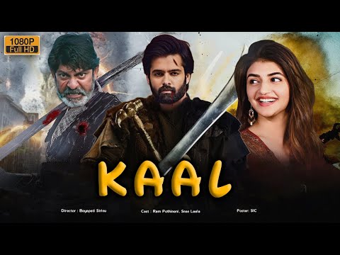 Kaal Full Movie Hindi Dubbed Release | Ram Pothineni New Hindi Dubbed Action Hd Movie 2022