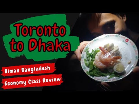 Bangladesh Biman 787-9 Dreamliner Economy Class Review| Toronto to Dhaka