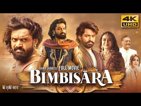 Bimbisara (2022) New Released Hindi Dubbed Full Movie In 4K UHD | Nandamuri Kalyan Ram, Catherine T