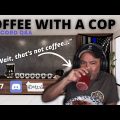 Coffee With A Cop | Episode 47 | Solo Stream + Discord Q&A