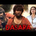 Dasara New (2022) Released Full Hindi Dubbed Action Movie | Nani,Keerthy Suresh New Movie 2022