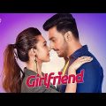 Girlfriend Full Movie Bengali || Bonny, Koushani, New Bengali Movie 2022 Full Movie