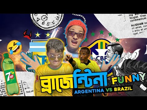 ব্রাজেন্টিনা | Argentina Vs Brazil | Bangla Funny Video | Mashruf-Porag | Porag Edits Official