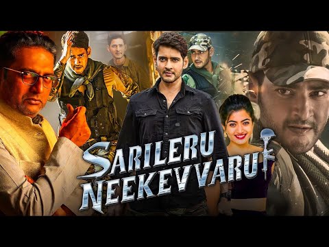 Sarileru Neekevvaru Full Movie In Hindi | Mahesh Babu | New Hindi Dubbed Romantic Action Movie 2022