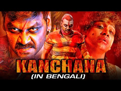 KANCHANA – কাঞ্চনা (Kanachana 2) Bengali Horror Hindi Dubbed Full Movie | Raghava Lawrence