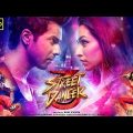 Street Dancer New Hindi Bollywood Full Movie 2022 | Varun Dhawan New Bollywood Hindi Movie 2022