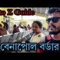 India Bangladesh Immigration Process A To Z Guide || How to Cross Benapole Border From Bangladesh