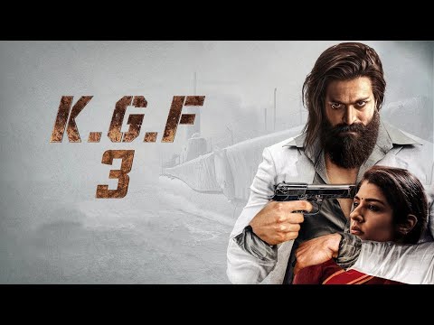 KGF 3 | (2022) New Full Hindi Dubbed Action Movie | Yash New South Indian Movie 2022