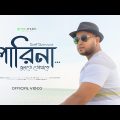 Saif Sarwar – Parina (Official Music Video) New Bangla Song 2022