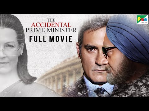 The Accidental Prime Minister | Full Movie | Anupam Kher, Akshaye Khanna, Suzanne Bernert, Aahana