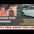Idaho Four Updates -Elantra Wrecked in Oregon – Call In- Let's Talk
