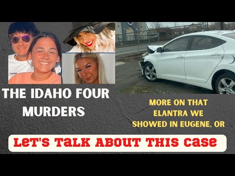 Idaho Four Updates -Elantra Wrecked in Oregon – Call In- Let's Talk