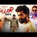 "The Killer" 2022 New Release Telugu Hindi Dubbed Full Movie |Sai Karthik, Neha Deshpande |New Movie