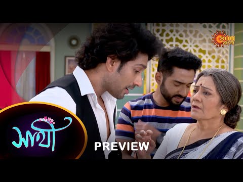 Saathi – Preview | 25 Dec 2022 | Full Ep FREE on SUN NXT | Sun Bangla Serial