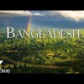 TRAVEL AROUND BANGLADESH (4K Video UHD) – Scenic Relaxation Film With Inspiring Music
