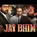 Jai Bhim Full Movie In Hindi | New Bollywood South Movie In Hindi Dubbed 2022 Full