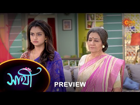 Saathi – Preview | 26 Dec 2022 | Full Ep FREE on SUN NXT | Sun Bangla Serial