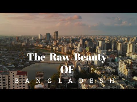 RAW BEAUTY OF BANGLADESH || BANGLADESH NATURE CINEMATIC VIDEO || The real Beauty of Bangladesh
