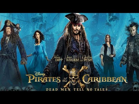 Pirates Of The Caribbean Dead Men Tell No Tales Full Movie In Hindi | New Bollywood Movie Hindi 2022