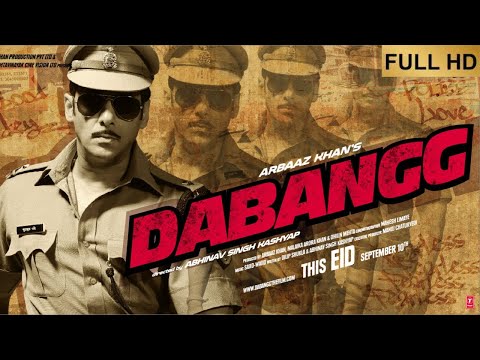 Dabangg Full Movie Salman Khan Sonakshi Sinha 2010 Hindi Full 1080p